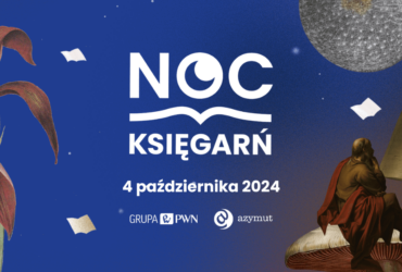 Noc Księgarń 2024 – SZCZODRE CZYTANIE