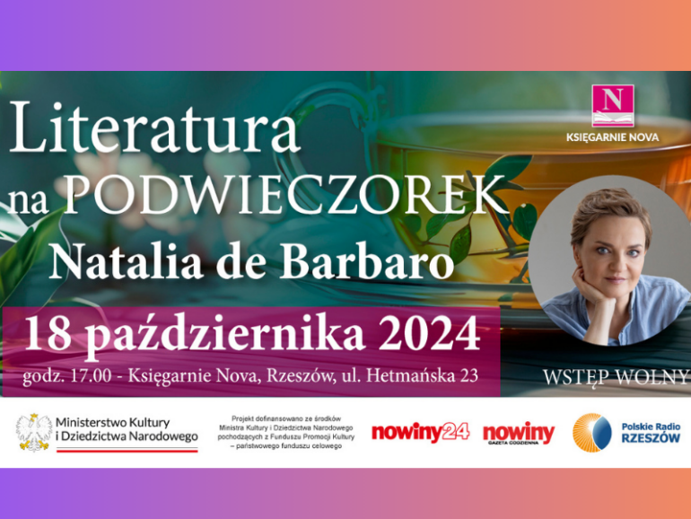 Literatura na PODWIECZOREK, spotkanie z Natalią de Barbaro.